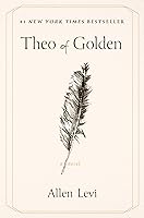 Theo of Golden: A Novel