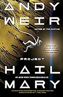 Project Hail Mary: A Novel